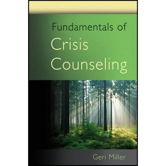 Pre-Owned Fundamentals of Crisis Counseling (Paperback) 0470438304 9780470438305