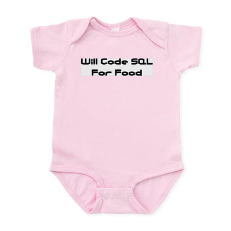 

CafePress - Will Code SQL For Food Infant Creeper - Baby Light Bodysuit Size Newborn - 24 Months