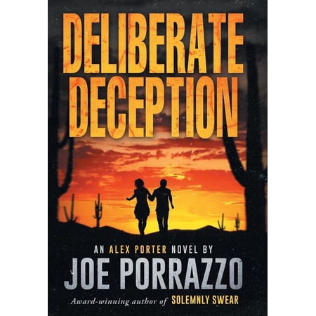 Alex Porter Novel Deliberate Deception Book 2 (Hardcover)