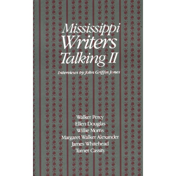 Mississippi Writers Talking II, (Paperback)