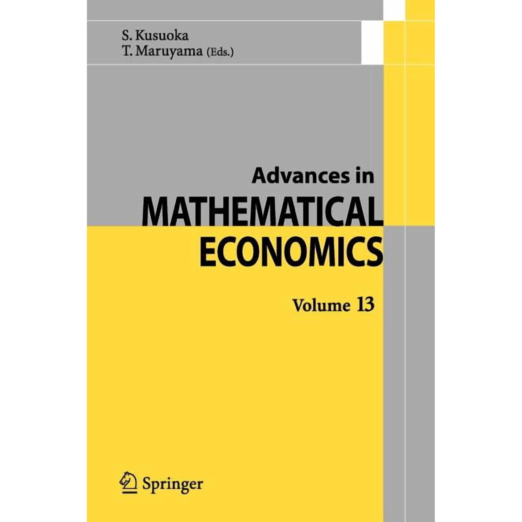 Advances in Mathematical Economics Advances in Mathematical Economics Volume 13, Book 13, (Paperback)