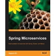 thumbnail image 1 of Pre-Owned Spring Microservices: Internet-scale architecture with Spring framework, Spring Cloud, Spring Boot Paperback, 1 of 1
