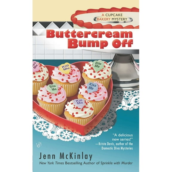 Cupcake Bakery Mystery Buttercream Bump Off, Book 2, (Paperback)