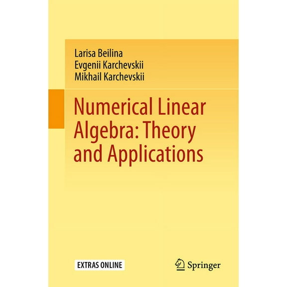 Numerical Linear Algebra: Theory and Applications, (Hardcover)