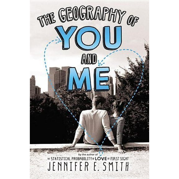 The Geography of You and Me, (Paperback)