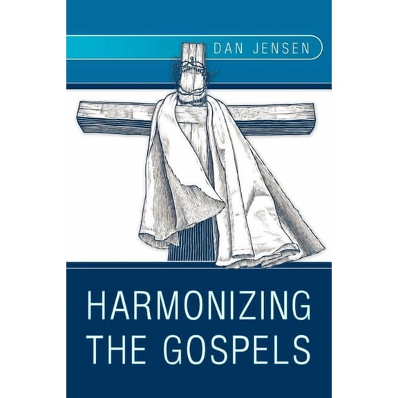 Harmonizing the Gospels