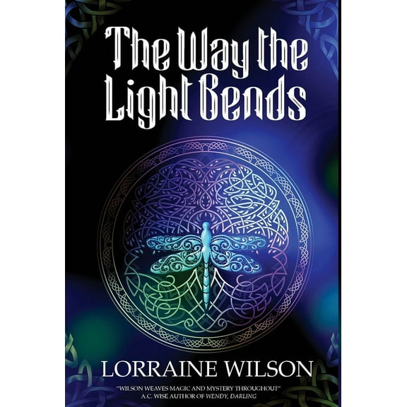 The Way The Light Bends, (Hardcover)