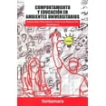 thumbnail image 1 of Libro Comportamiento Y Educacion En Ambientes Universitarios Tapa Blanda, Autor Francisco Nabor Velasco Borquez, Editorial Fontamara, 1 of 2