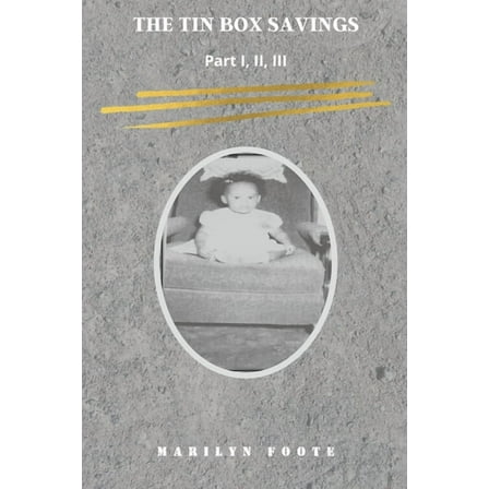 The Tin Box Savings (Paperback)