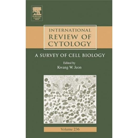 Revue Internationale de Cytologie: une Étude de la Biologie Cellulaire: Volume 236 (Revue Internationale de la Biologie Cellulaire et Moléculaire)