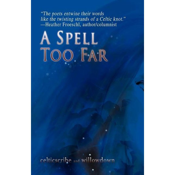 A Spell Too Far, (Paperback)