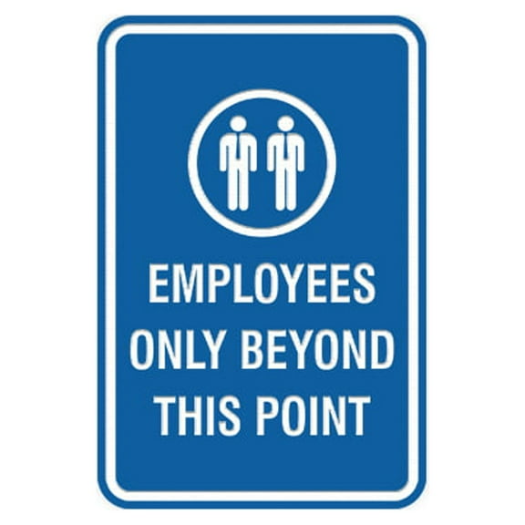 Portrait Round Employees Only Beyond This Point Sign (Blue) - Small 4" x 6"