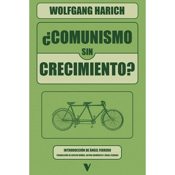 ¿Comunismo Sin Crecimiento?