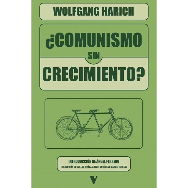 ¿Comunismo Sin Crecimiento?