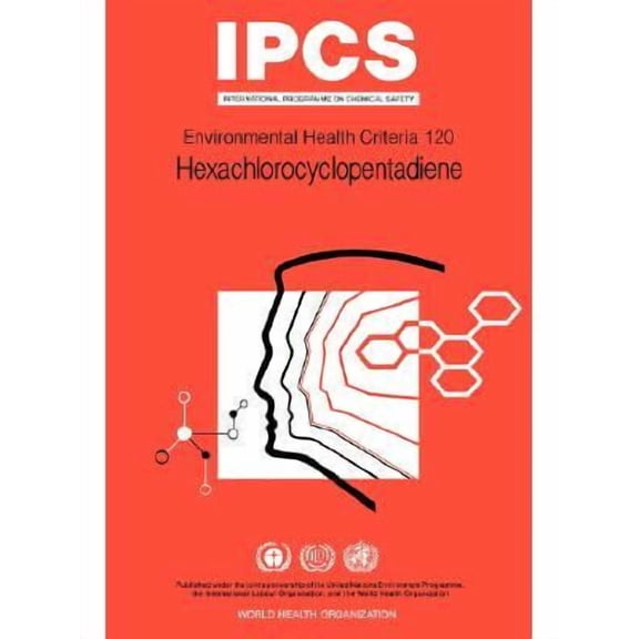 Environmental Health Criteria: Hexachlorocyclopentadiene: Environmental Health Criteria Series No 120 (Paperback)