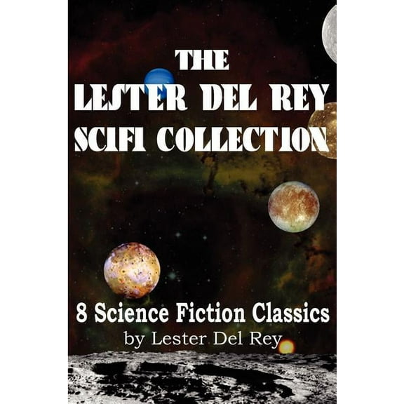 The Lester del Rey Scifi Collection (Paperback)