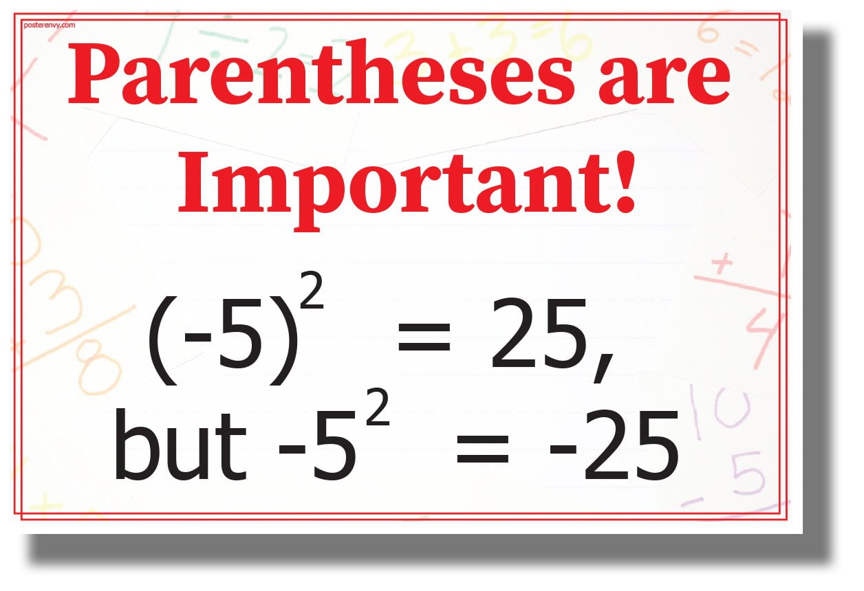 Parentheses are Important! New Classroom Math Science Algebra Poster