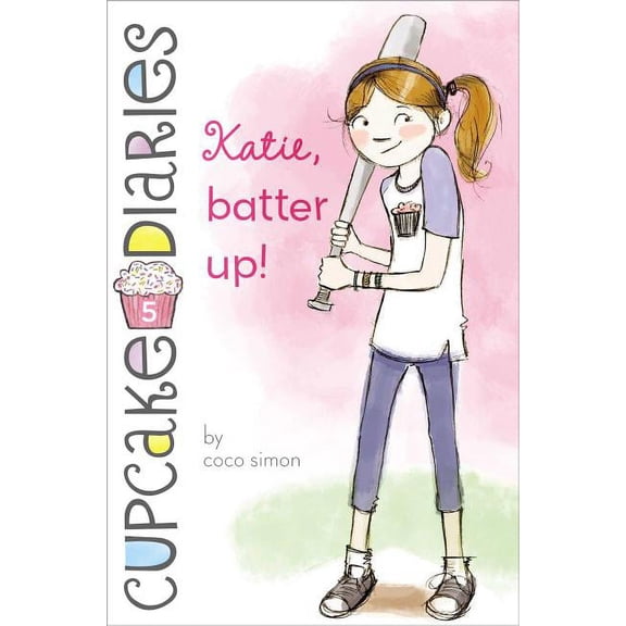 Cupcake Diaries Katie, Batter Up!, Book 5, (Hardcover)