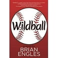 thumbnail image 1 of Pre-Owned Wildball (Paperback) 1684330327 9781684330324, 1 of 1
