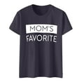thumbnail image 5 of Women's T-Shirts Mom's Favorite Day Family Humor T Shirt for Moms Celebrating Family and, 5 of 5