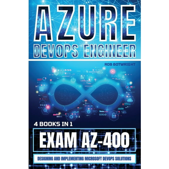 Azure DevOps Engineer: Designing and Implementing Microsoft DevOps Solutions, (Paperback)
