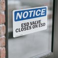 thumbnail image 4 of (2 Pack) ESD Valve Closes On ESD OSHA Notice Sign 24 Inch X 18 Inch Vinyl Label Decal Sticker Weather Resistant, UV Protected for Workplace, Business, and Construction Site, Made in the, 4 of 7