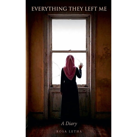 Everything They Left Me: A Diary, (Paperback)
