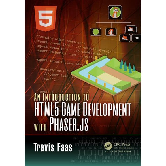 An Introduction to HTML5 Game Development with Phaser.Js, (Paperback)
