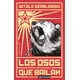 thumbnail image 1 of LOS OSOS QUE BAILAN: HISTORIAS REALES DE GENTE QUE AÑORA VIVIR BAJO LA TIRANIA CAPITAN SWING LIBROS WITOLD SZABLOWSKI, 1 of 2