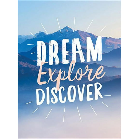 Dream. Explore. Discover. : Inspiring Quotes to Spark Your Wanderlust (Hardcover)