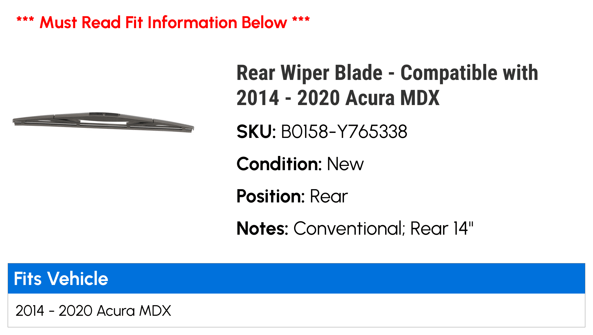 Rear Wiper Blade - Compatible with 2014 - 2020 Acura MDX 2015 2016 2017 2018 2019