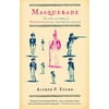 Masquerade : The Life and Times of Deborah Sampson, Continental Soldier (Paperback)
