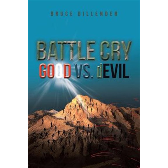 Pre-Owned Battle Cry: GOOD vs. dEVIL Paperback