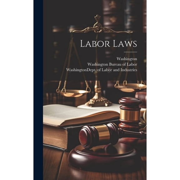Labor Laws (Hardcover)
