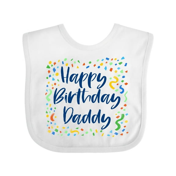 Inktastic Happy Birthday Daddy Boys or Girls Baby Bib