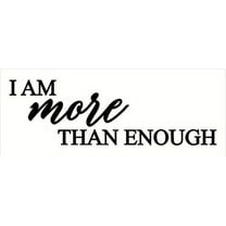 WDPM3652 I More Than Enough Wall Decal Vinyl Sticker Affirmation Quote, 23 x 7 , Black