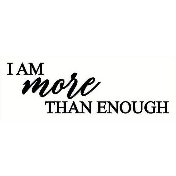 WDPM3652 I More Than Enough Wall Decal Vinyl Sticker Affirmation Quote, 23 x 7 , Black
