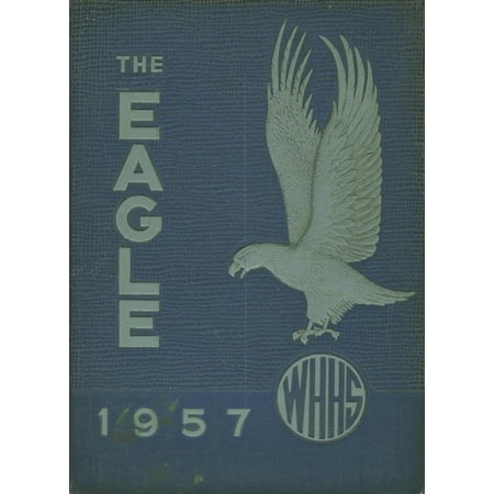 (Custom Reprint) Yearbook: 1957 Wilmer Hutchins High School - Eagle Yearbook (Hutchins TX)