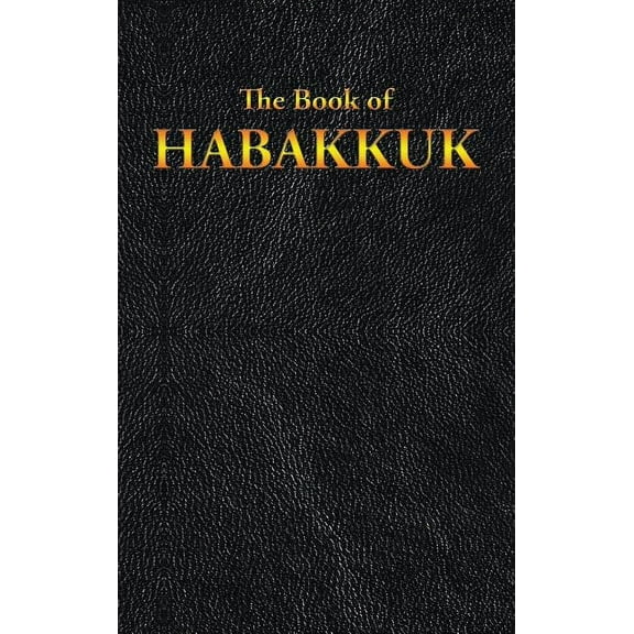 Habakkuk: The Book of, (Hardcover)