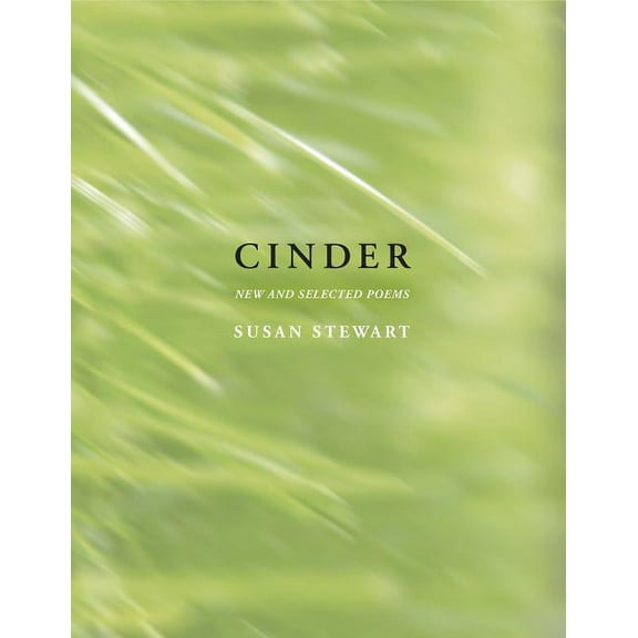 Cinder: New and Selected Poems (Paperback)