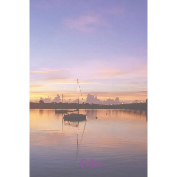 Calm: At Dawn (Paperback)