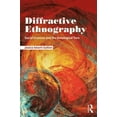 thumbnail image 1 of Diffractive Ethnography: Social Sciences and the Ontological Turn, 1 of 3