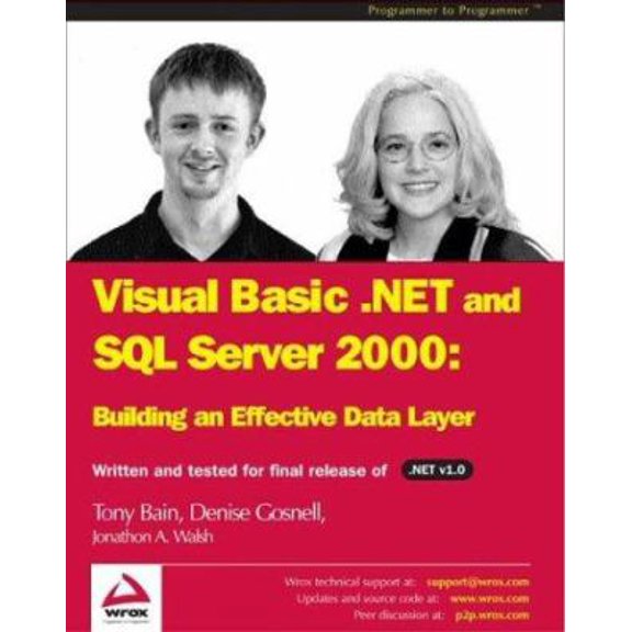 Pre-Owned VB.NET & SQL Server 2000: Building an Effective Data Layer (Paperback) 1861007051 9781861007056