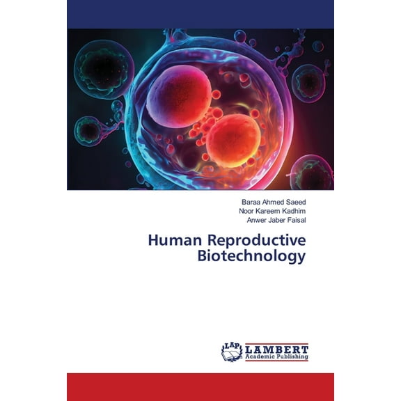 Human Reproductive Biotechnology, (Paperback)