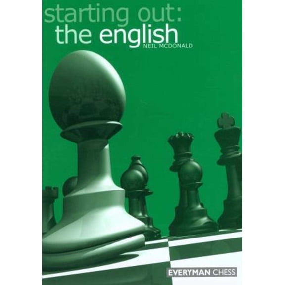 Starting Out - Everyman Chess Starting Out: The English, (Paperback)