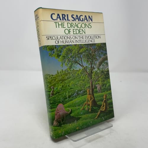 Pre-Owned The Dragons of Eden: Speculations on the Evolution of Human Intelligence, 9780394410456, 0394410459, Hardcover, First Edition edition