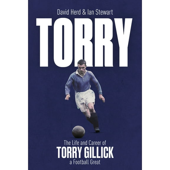 Torry: The Life and Career of a Football Great, (Hardcover)