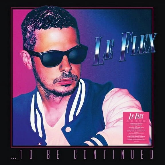 Le Flex - To Be Continued [180-Gram Clear Vinyl] - Music & Performance