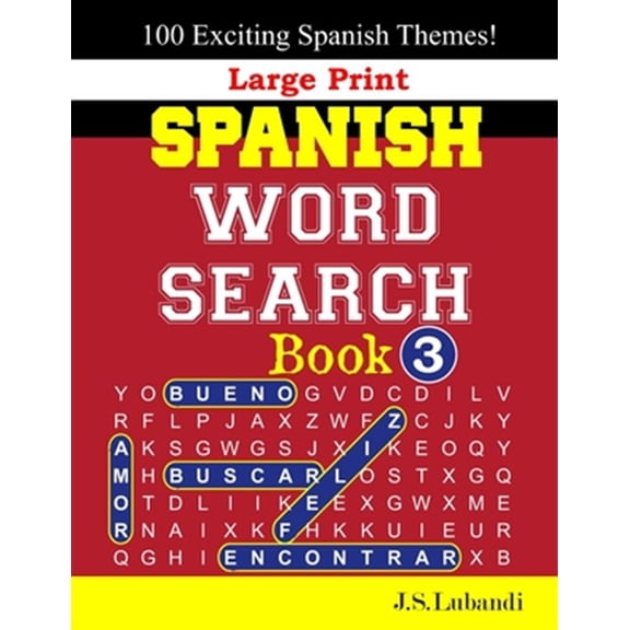 Large Print SPANISH WORD SEARCH Book; 3