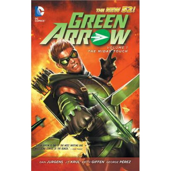 Pre-Owned Green Arrow Vol. 1: The Midas Touch (The New 52) (Paperback) 1401234860 9781401234867